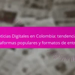 Noticias Digitales en Colombia: tendencias, plataformas populares y formatos de entrega